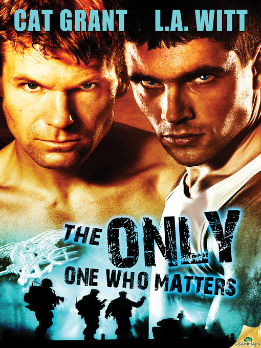 Title details for The Only One Who Matters by L.A. Witt - Available
